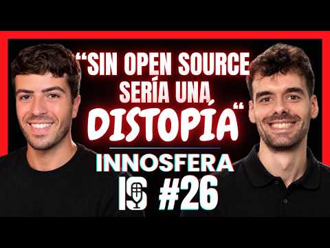 INNOSFERA #26 | OPEN SOURCE: por qué China nos salva de la distopía | Nacho Martínez