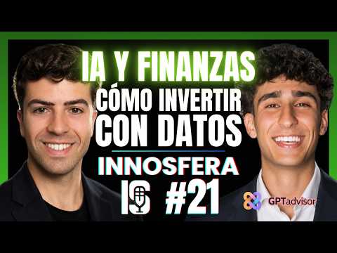 INNOSFERA #21 | IA y FINANZAS: Cómo Invertir con Datos | Héctor Sánchez