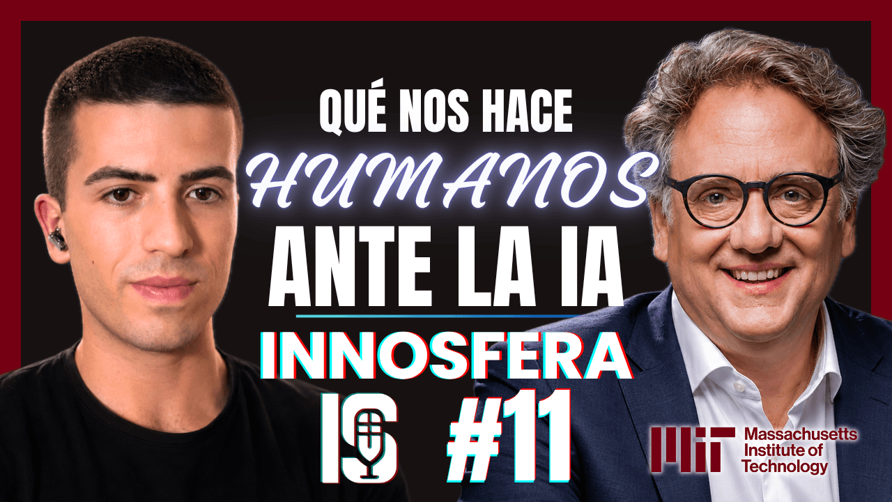 INNOSFERA #11 | ¿Qué nos hace Humanos ante la IA? | Óscar Corominas