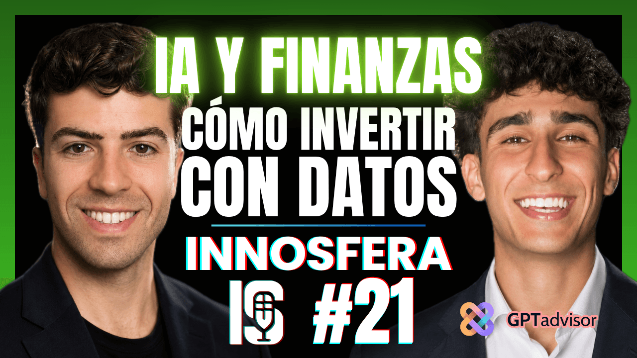 INNOSFERA #21 | IA y FINANZAS: Cómo Invertir con Datos | Héctor Sánchez